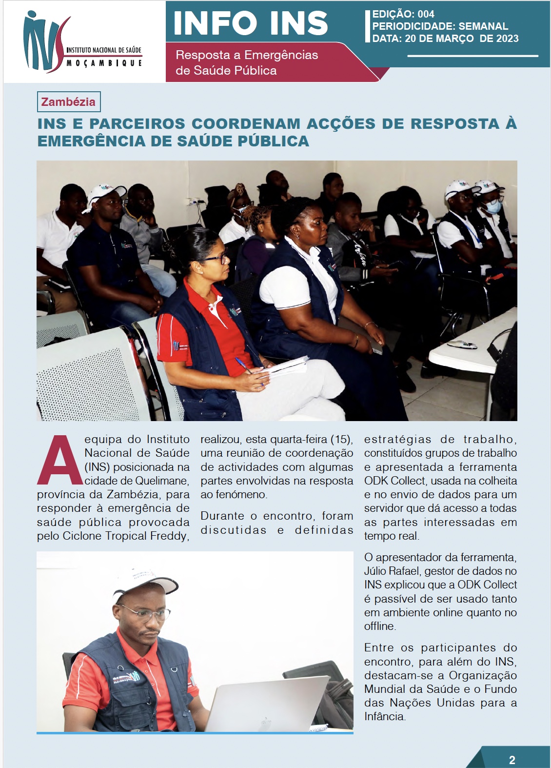 INS e Parceiros coordenam acções de resposta a emergencia de saude pública